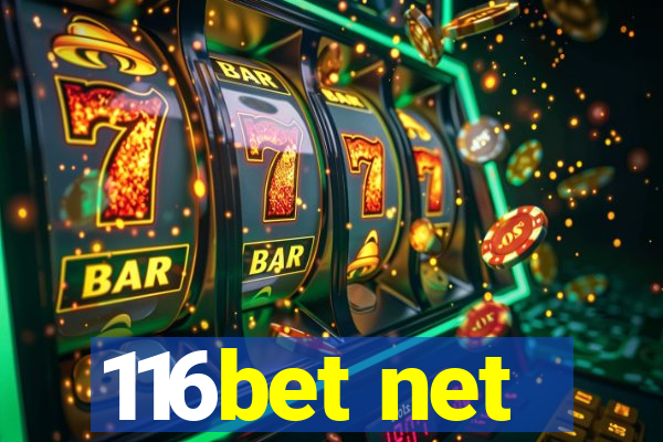 116bet net